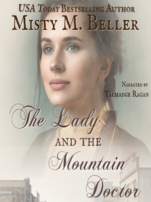 cover image of The Lady and the Mountain Doctor